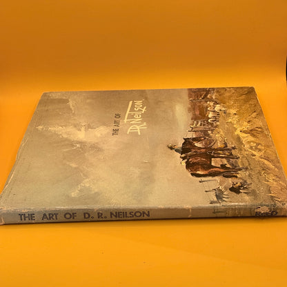 The Art of D. R. Neilson by D. R. Neilson (1967) SIGNED