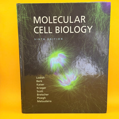 Molecular Cell Biology (Sixth Edition)