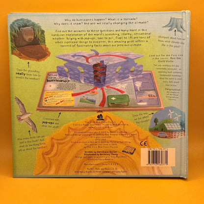 How the Weather Works: A Hands-on Guide to Our Changing Skies and Climate by Christiane Dorion