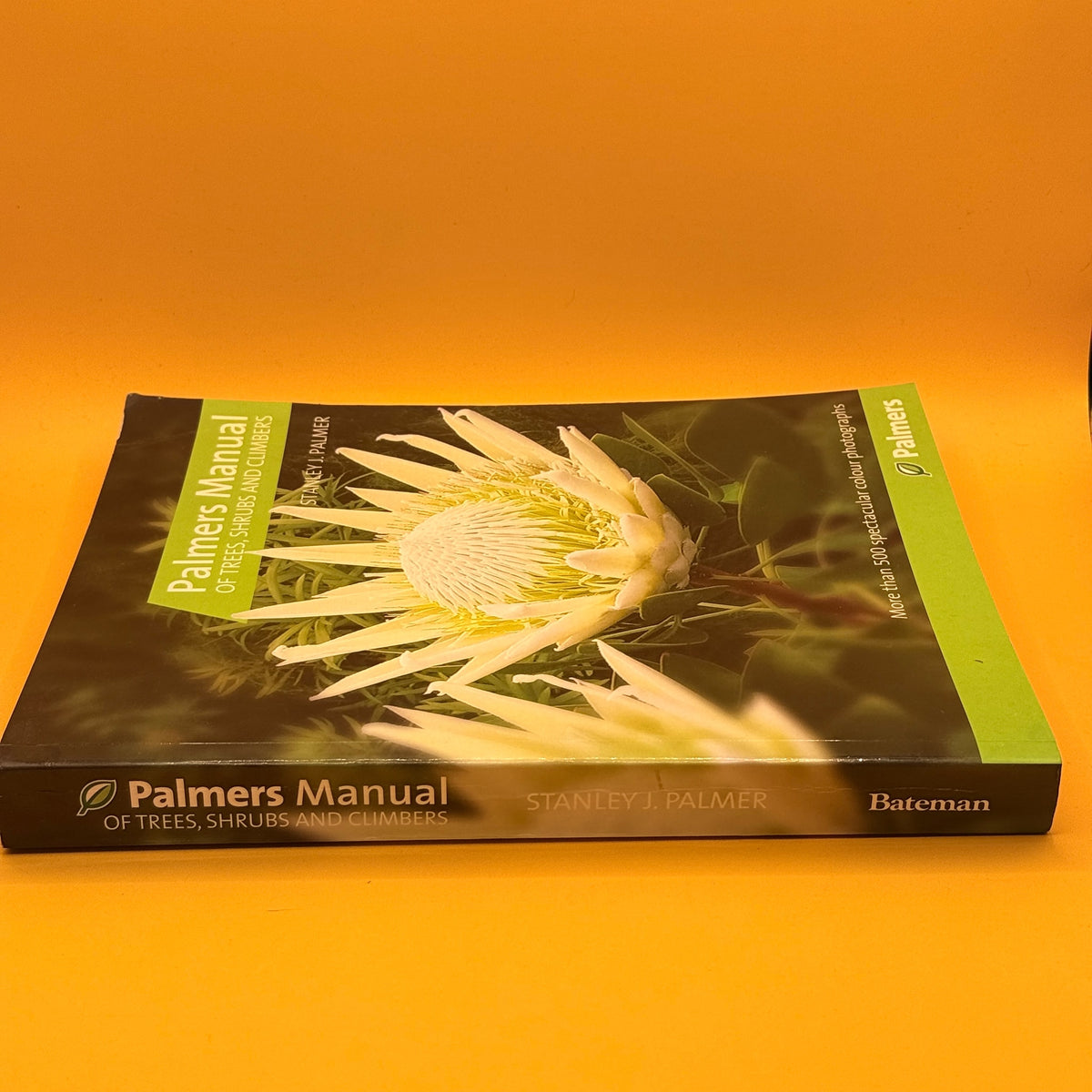 Palmers Manual of Trees, Shrubs and Climbers by Stanley J. Palmer