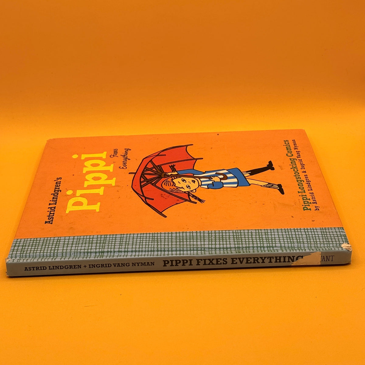 Pippi Fixes Everything by Astrid Lindgren