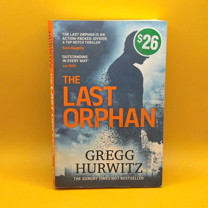 The Last Orphan by Gregg Hurwitz