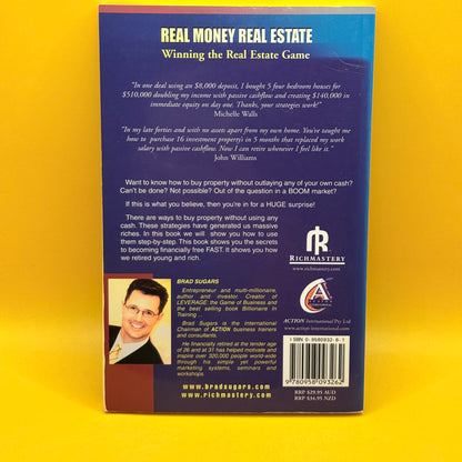 Real Money Real Estate: Winning the Real Estate Game by Bradley J. Sugars with David Hows and Phil Jones