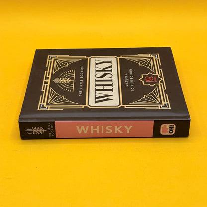 The Little Book of Whisky: Matured to Perfection by Orange Hippo!