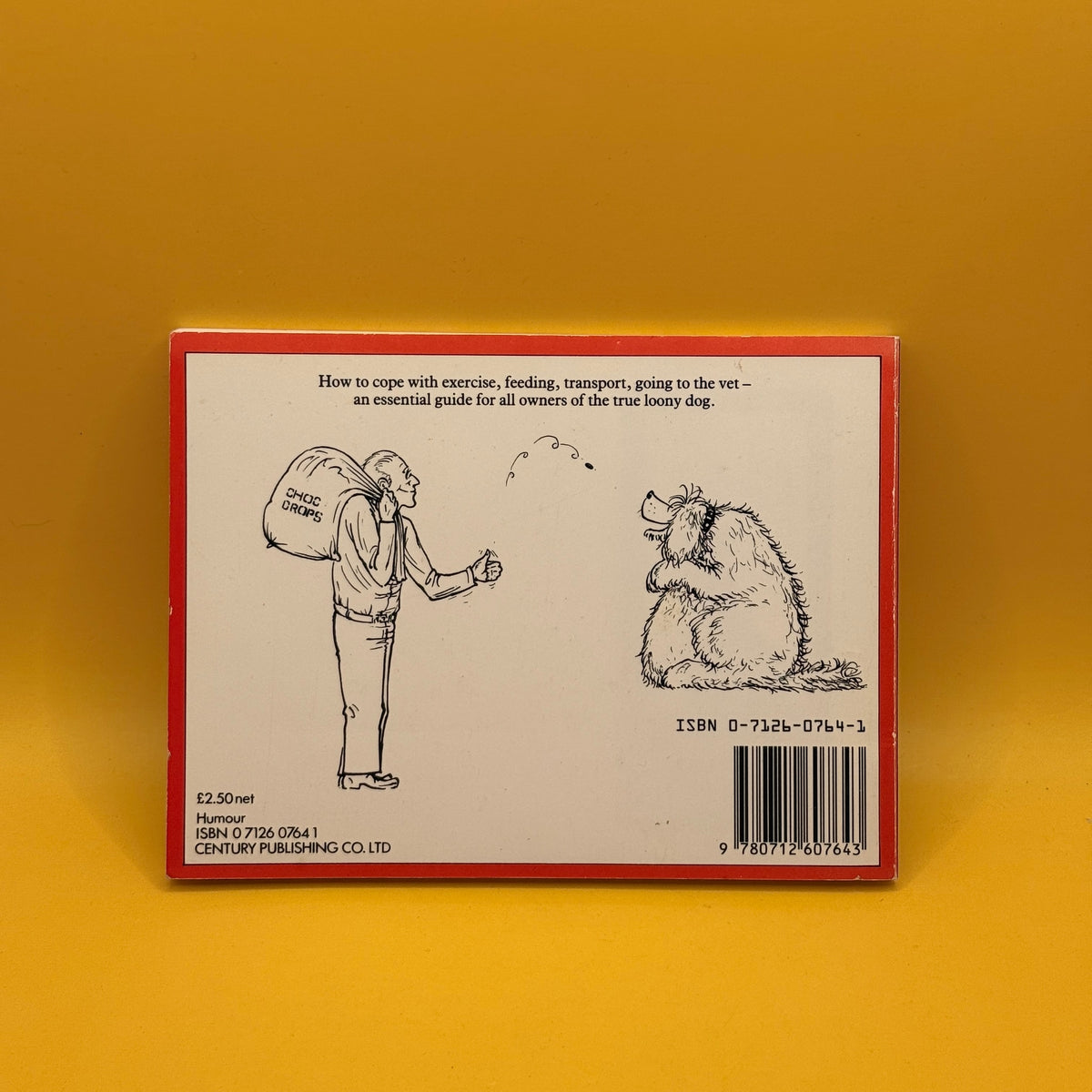 The Loony Dog Owner's Handbook by Borin Van Loon - 1985