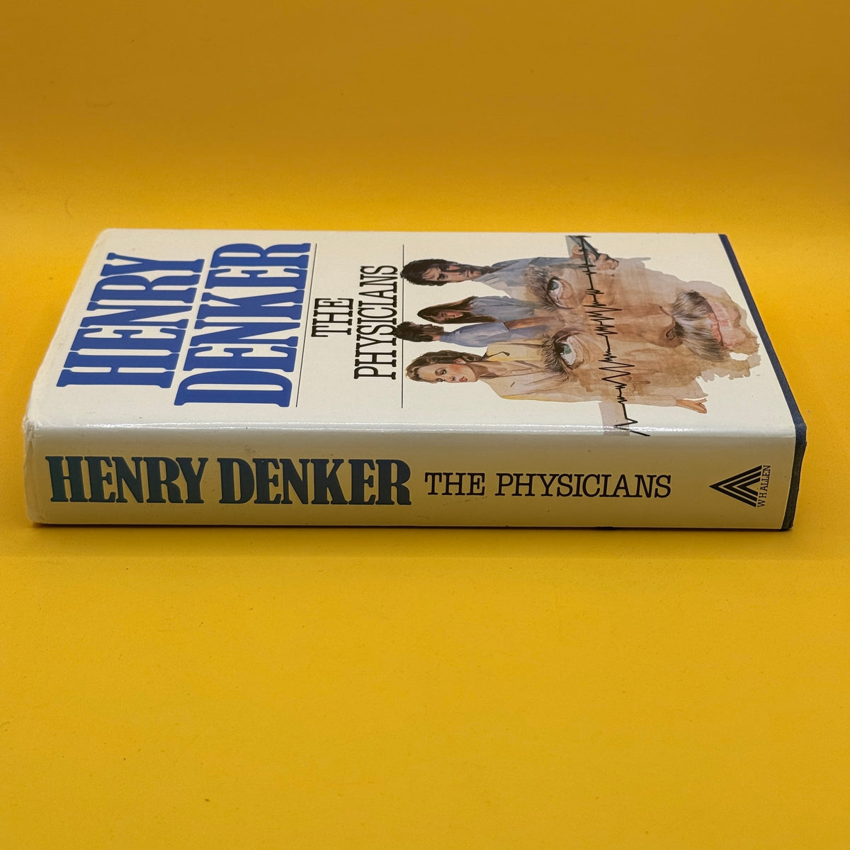 The Physicians by Henry Denker - 1988