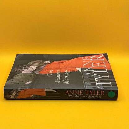 The Amateur Marriage by Anne Tyler
