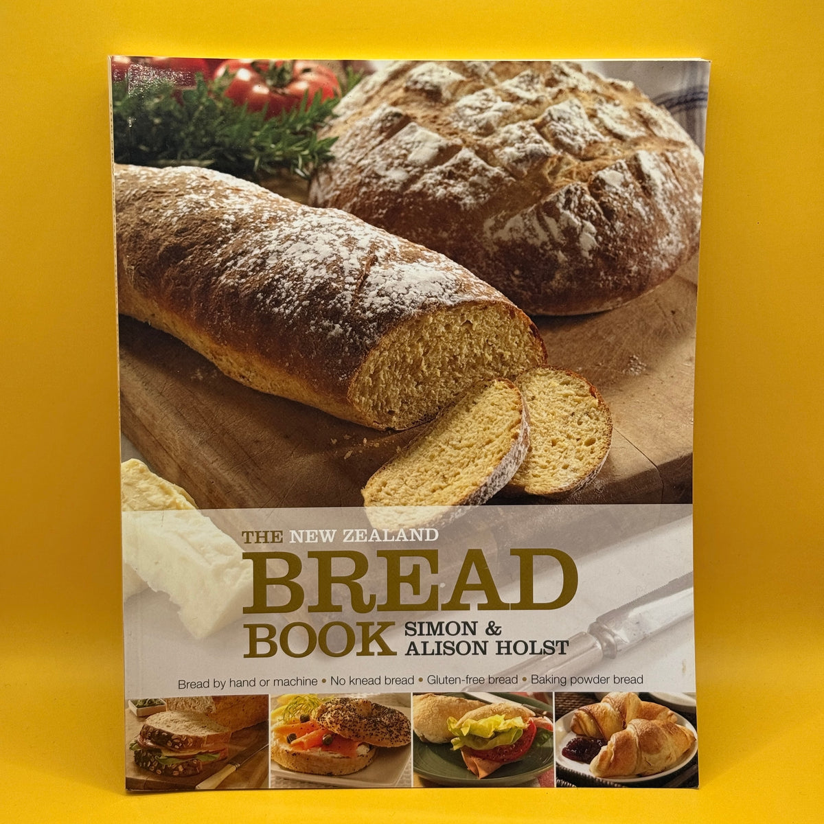 The New Zealand Bread Book by Simon and Alison Holst