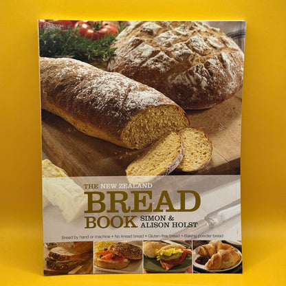 The New Zealand Bread Book by Simon and Alison Holst
