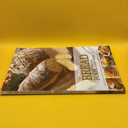 The New Zealand Bread Book by Simon and Alison Holst