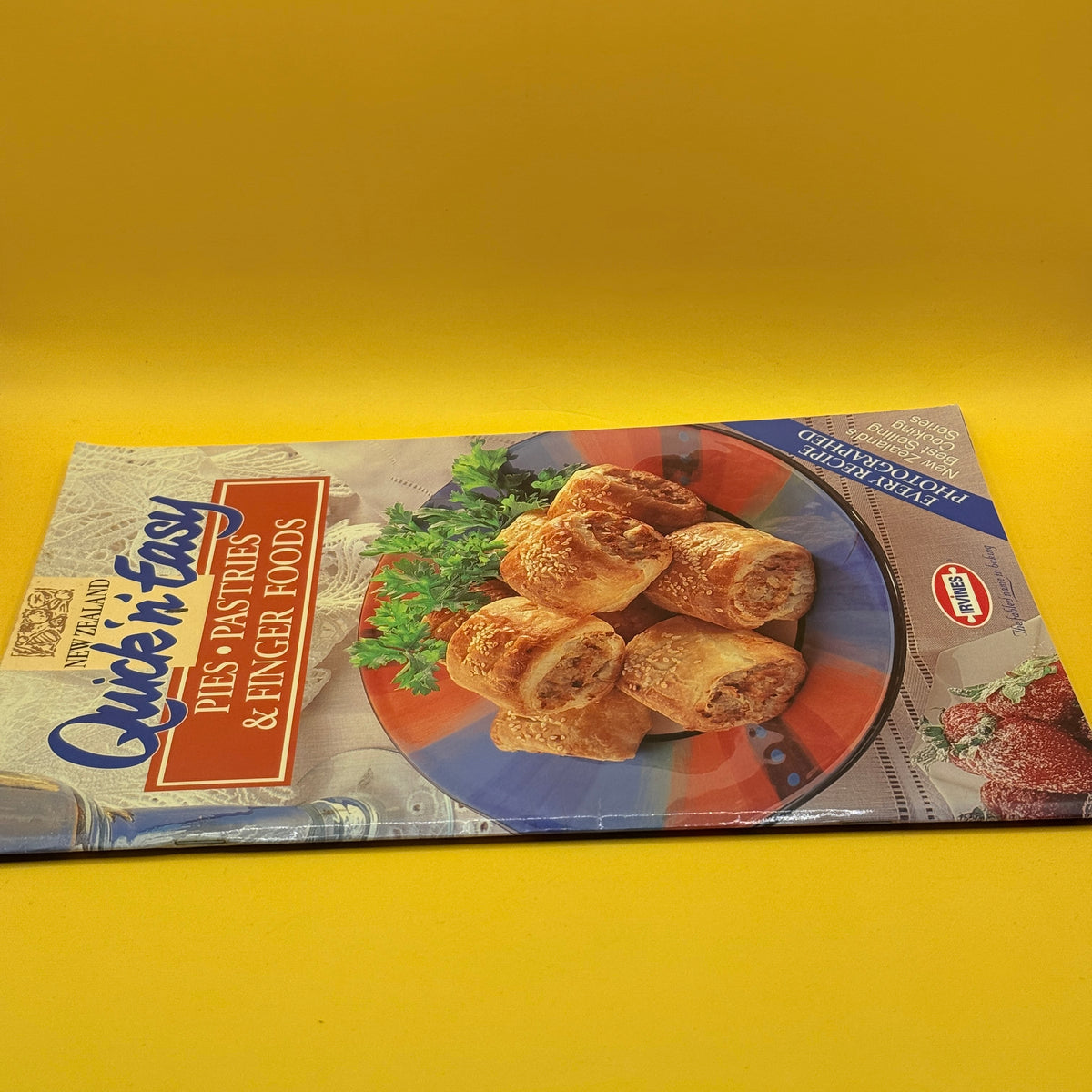 New Zealand Quick 'n' Easy Pies, Pastries & Finger Foods by Robyn Martin