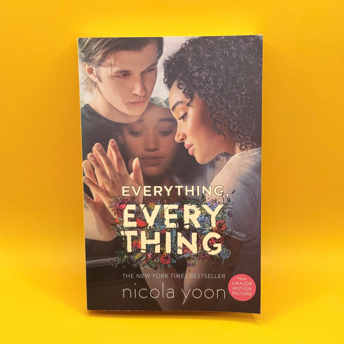 Everything, Everything by Nicola Yoon