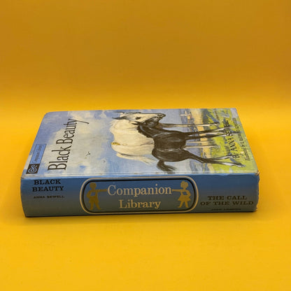 Companion Library: Black Beauty and The Call of the Wild by Anna Sewell and Jack London - 1963