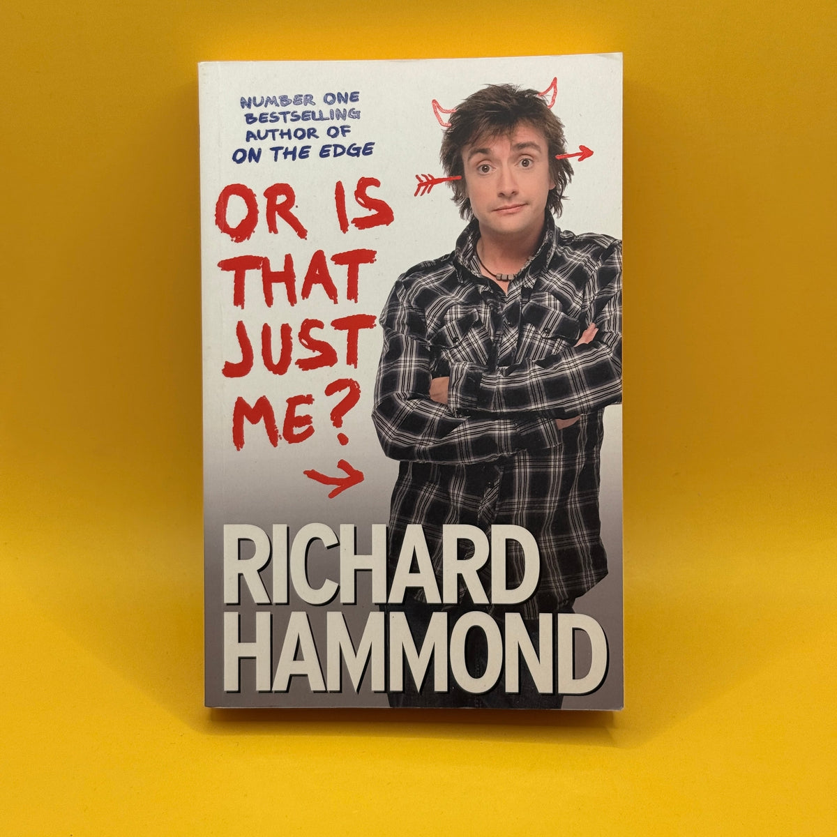 Or Is That Just Me? by Richard Hammond