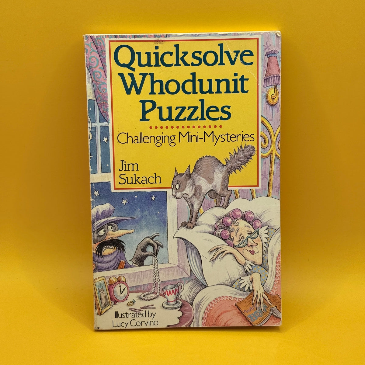 Quicksolve Whodunit Puzzles: Challenging Mini-Mysteries by Jim Sukach