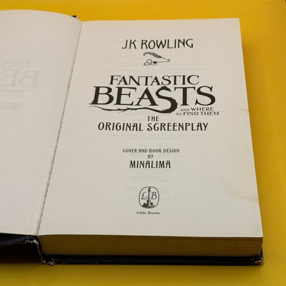 Fantastic Beasts and Where to Find Them: The Original Screenplay by J.K. Rowling