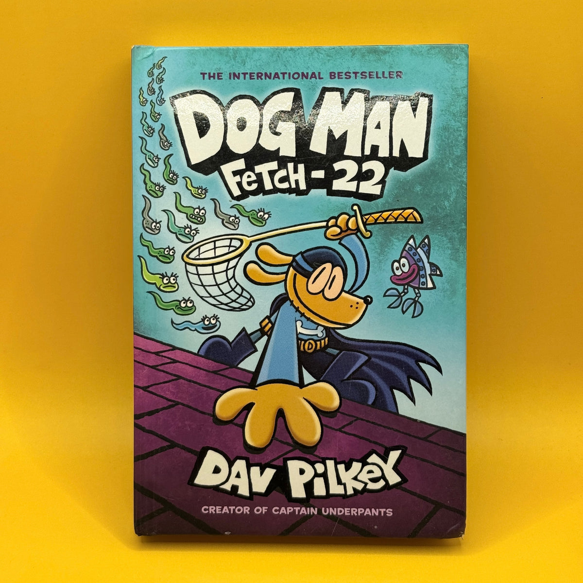 Dog Man: Fetch-22 by Dav Pilkey