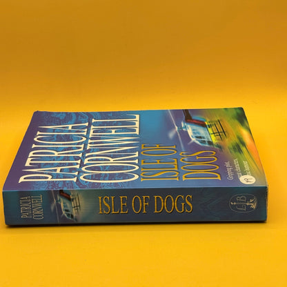Isle of Dogs by Patricia Cornwell