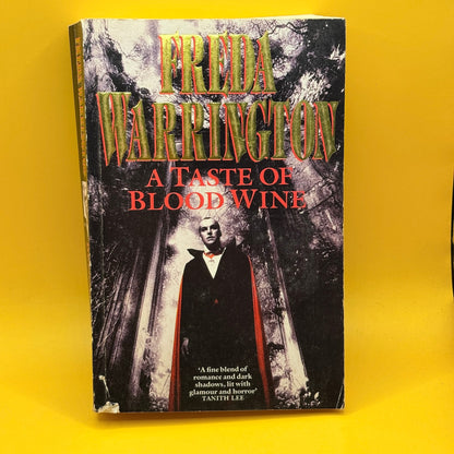 A Taste of Blood Wine by Freda Warrington