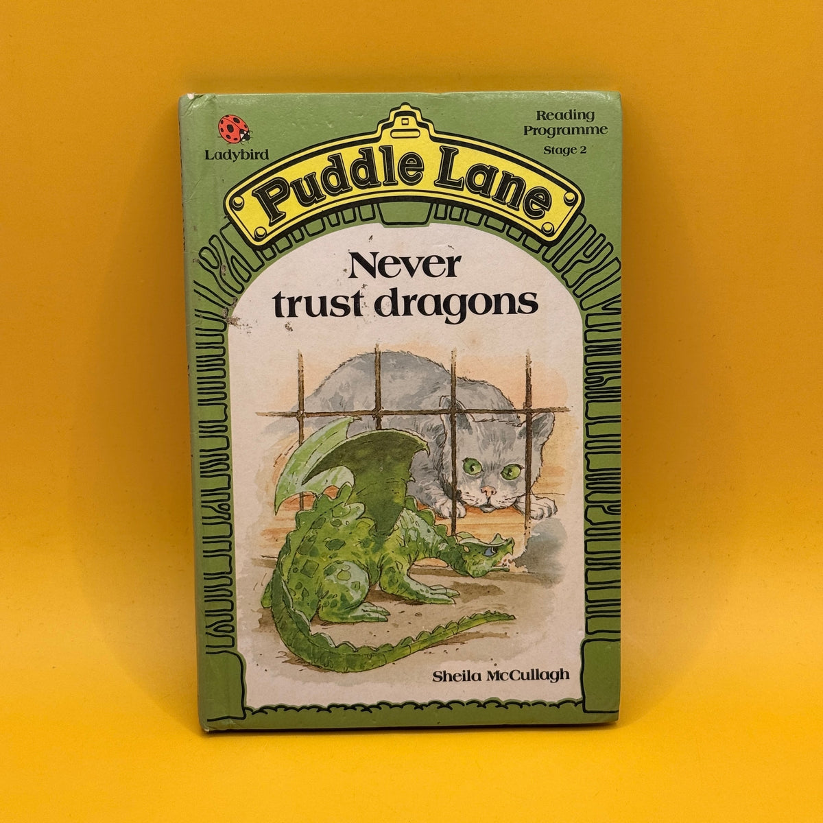 Never Trust Dragons (Puddle Lane, Stage 2) by Sheila McCullagh (1986 First Edition)