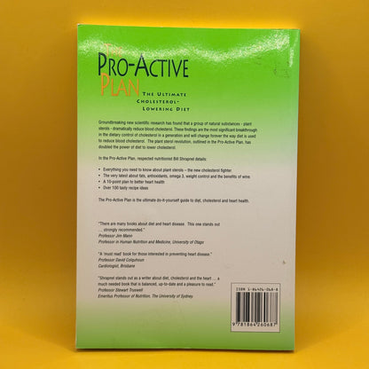 The Pro-Active Plan: The Ultimate Cholesterol-Lowering Diet by Bill Shrapnel