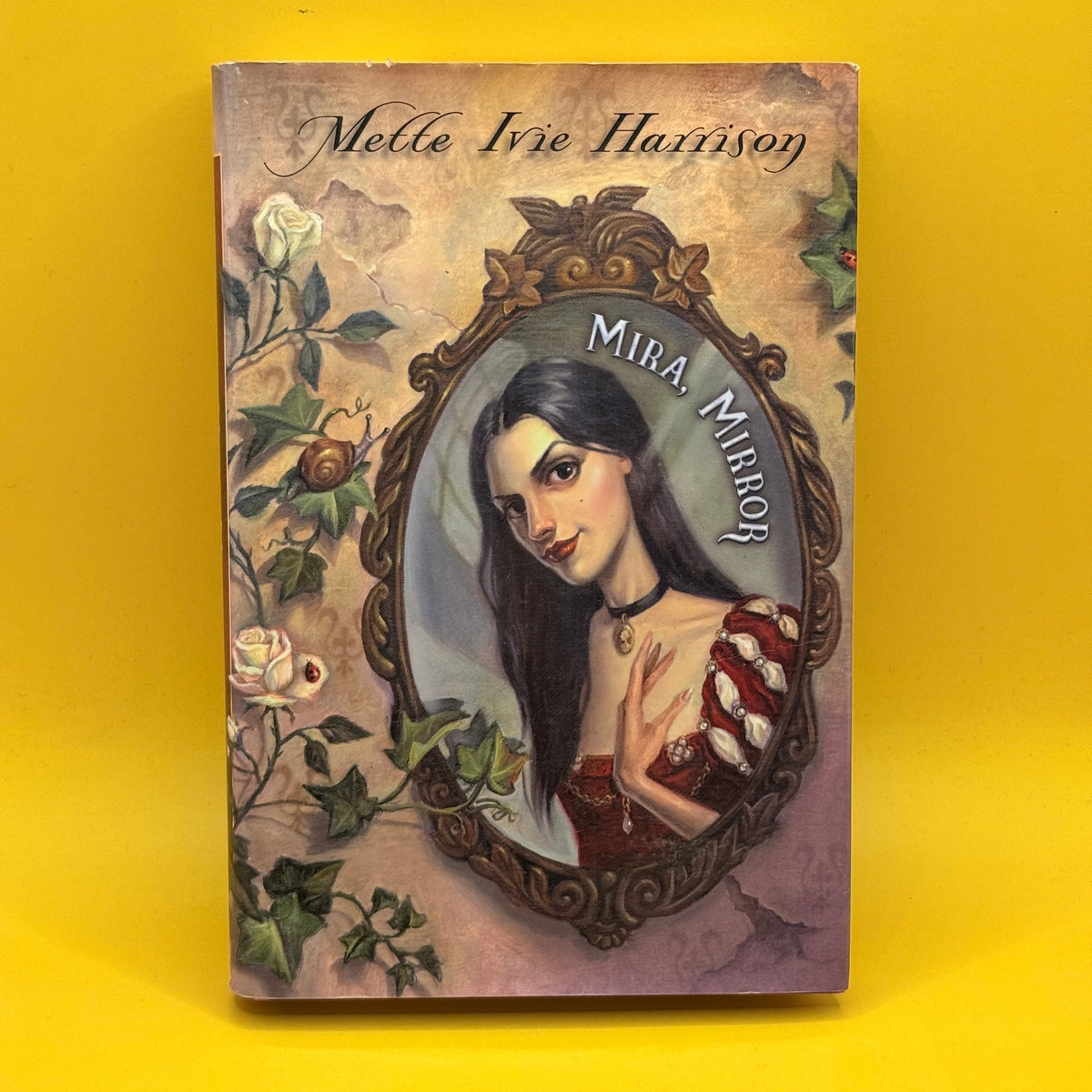 Mira, Mirror by Mette Ivie Harrison