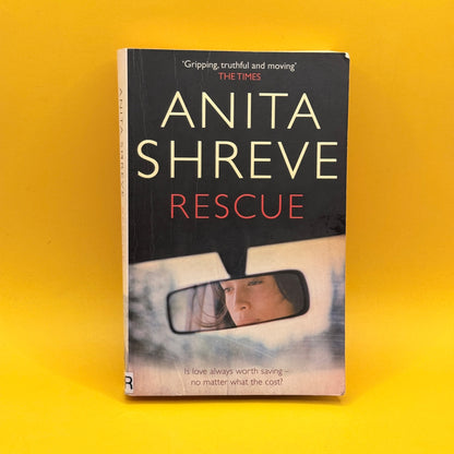 Rescue by Anita Shreve
