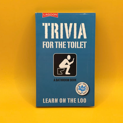 Trivia for the Toilet: Learn on the Loo by Katie Read
