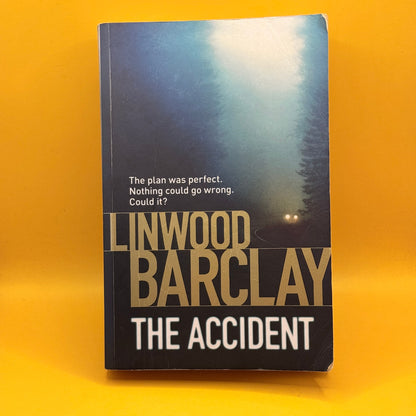 The Accident by Linwood Barclay
