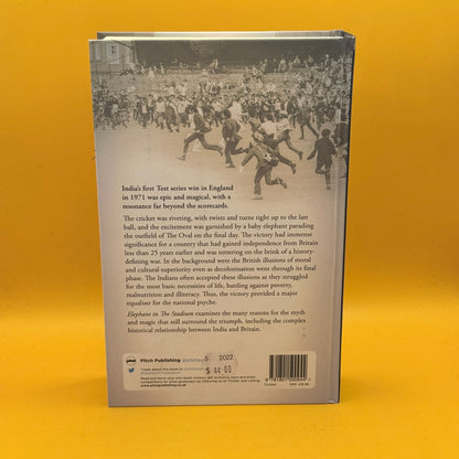 Elephant in the Stadium: The Myth and Magic of India's Epochal Win by Arunabha Sengupta