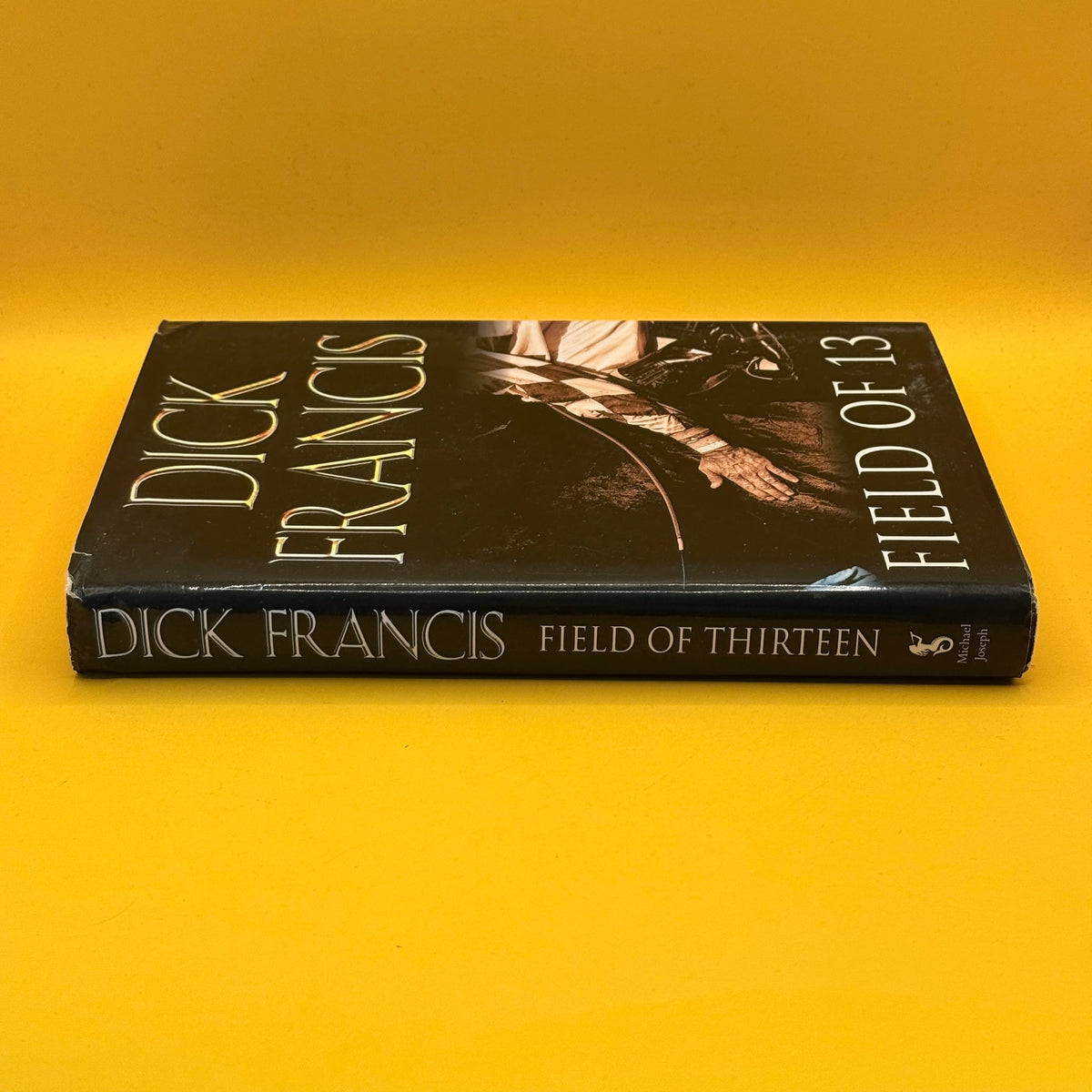 Field of 13 by Dick Francis