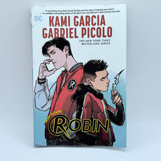 Teen Titans Robin by Kami Garcia & Gabriel Picolo