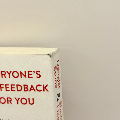 Thanks for the Feedback by Douglas Stone & Sheila Heen