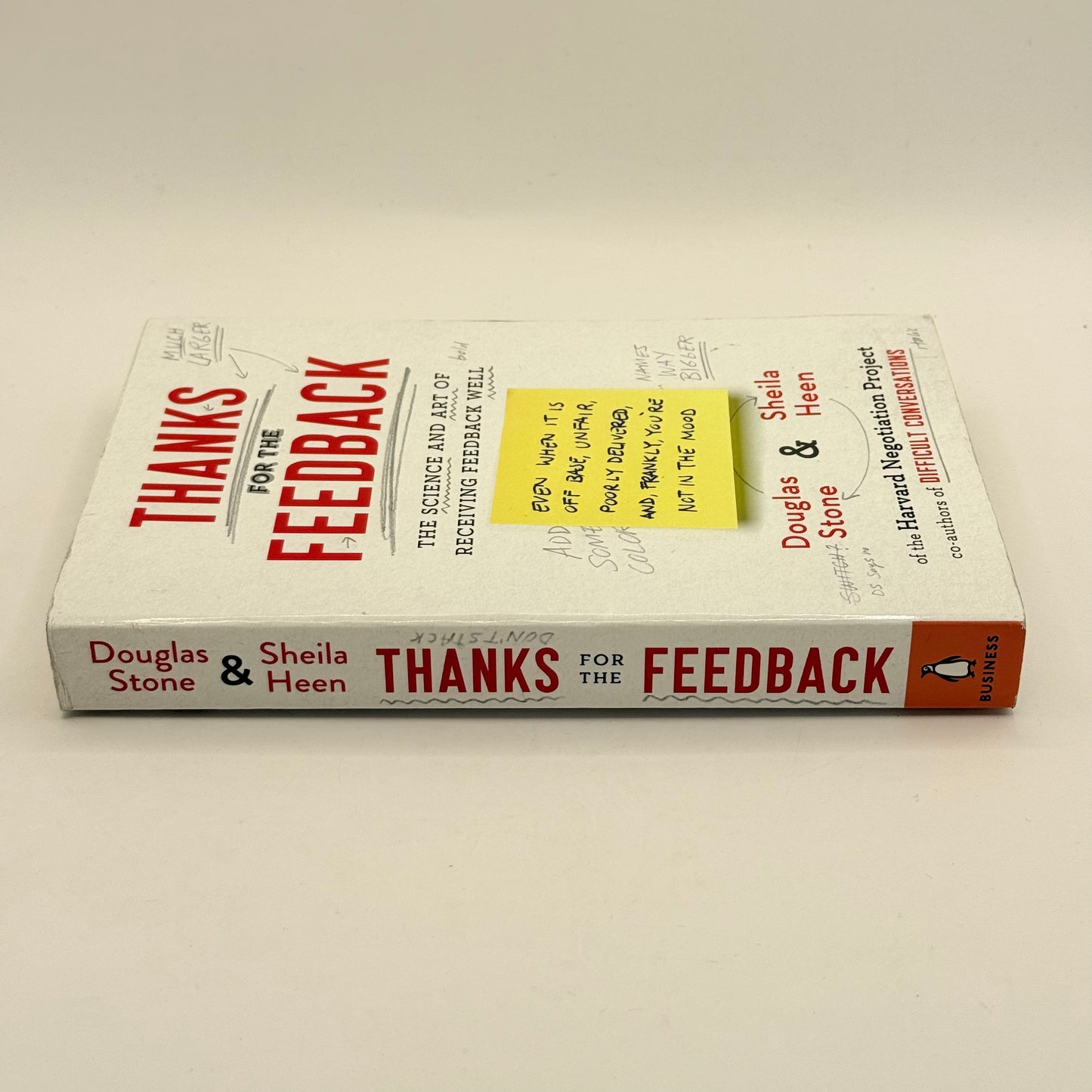 Thanks for the Feedback by Douglas Stone & Sheila Heen
