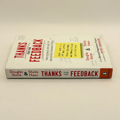 Thanks for the Feedback by Douglas Stone & Sheila Heen