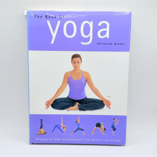The Book of Yoga by Christina Brown