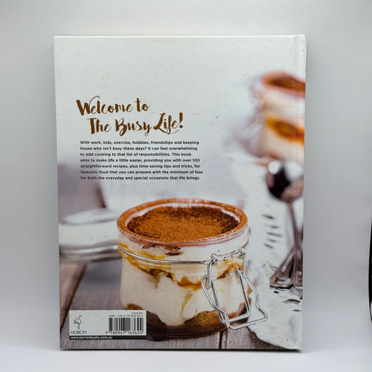 The Busy Life Cookbook (Recipes & Inspiration)