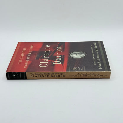 The Essential Words and Writings of Clarence Darrow