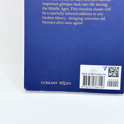 The Forme of Cury by The Master Cooks of King Richard II