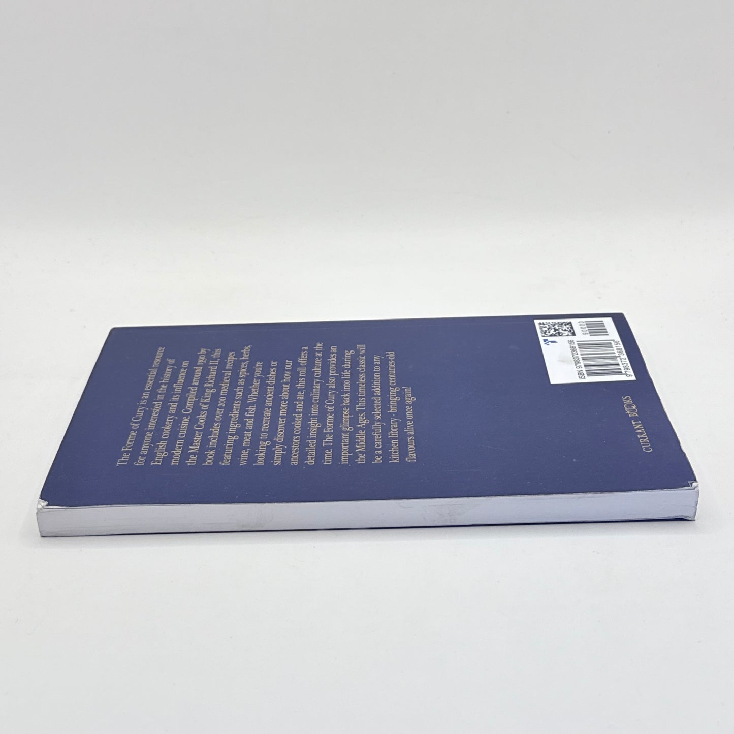 The Forme of Cury by The Master Cooks of King Richard II