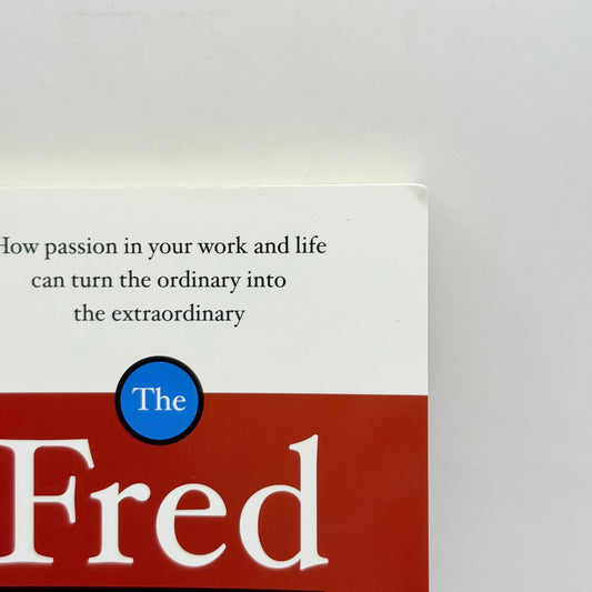 The Fred Factor by Mark Sanborn