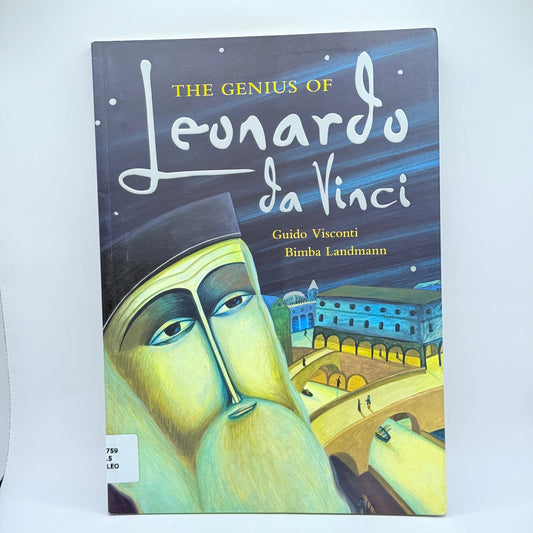 The Genius of Leonardo da Vinci by Guido Visconti