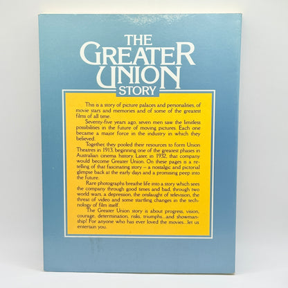 The Greater Union Story 1910–1985 by Unknown Author