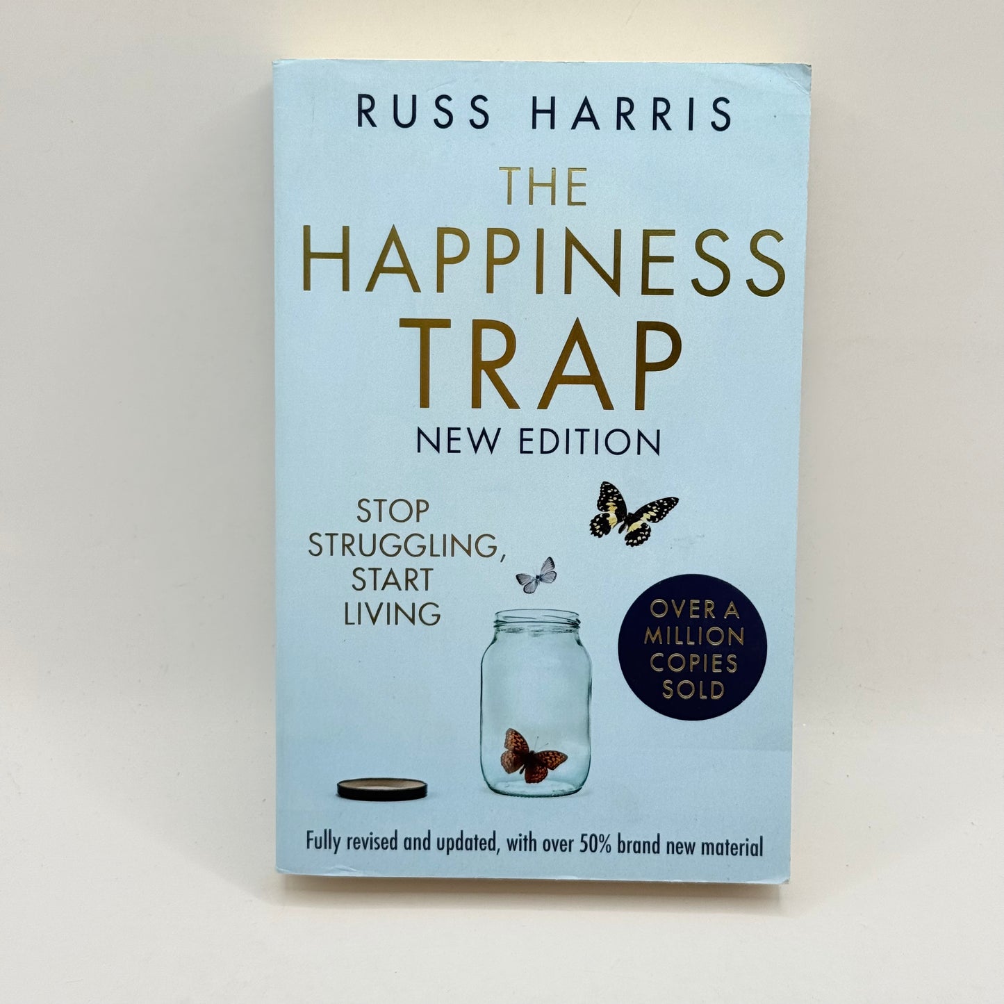 The Happiness Trap by Russ Harris