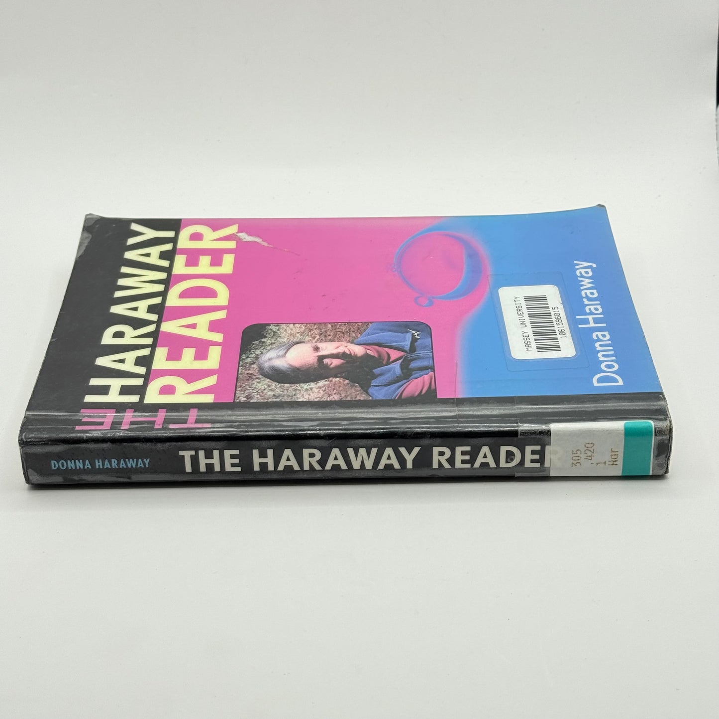 The Haraway Reader by Donna Haraway