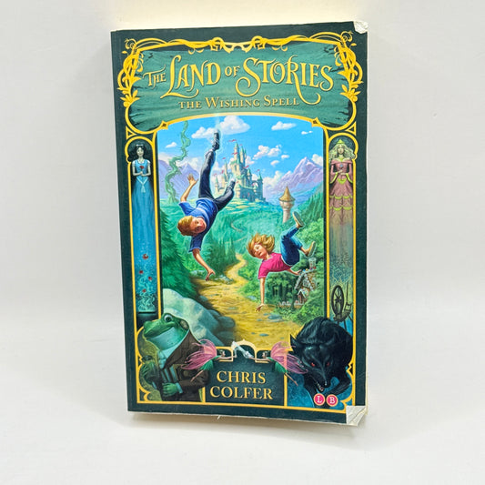 The Land of Stories The Wishing Spell by Chris Colfer