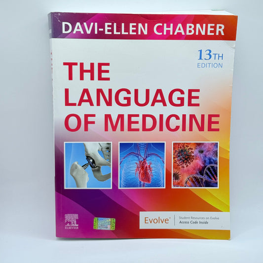The Language of Medicine 13th Ed. by Davi-Ellen Chabner