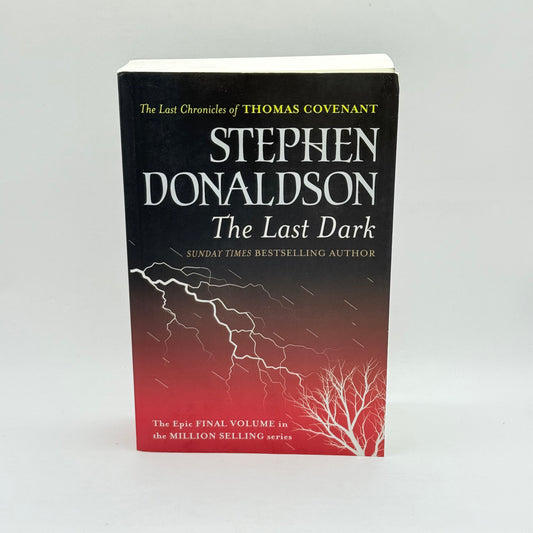 The Last Dark by Stephen Donaldson