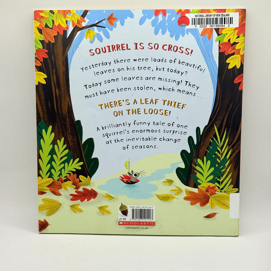 The Leaf Thief by Alice Hemming & Nicola Slater