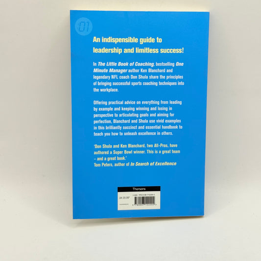 The Little Book of Coaching by Ken Blanchard & Don Shula